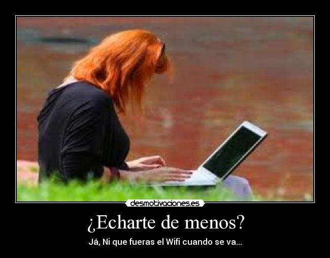 ¿Echarte de menos? - 