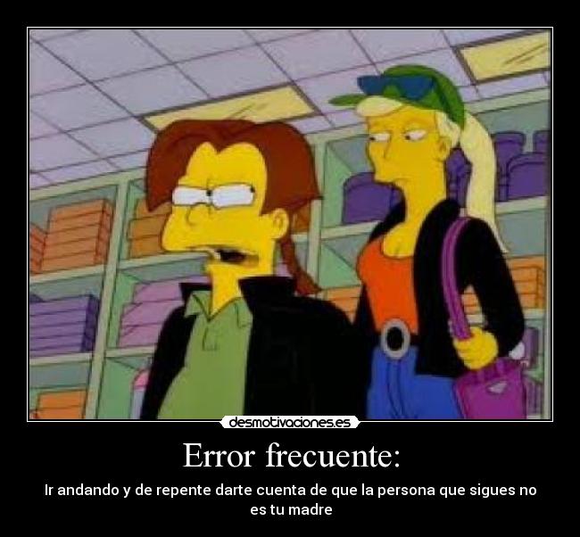 Error frecuente: -