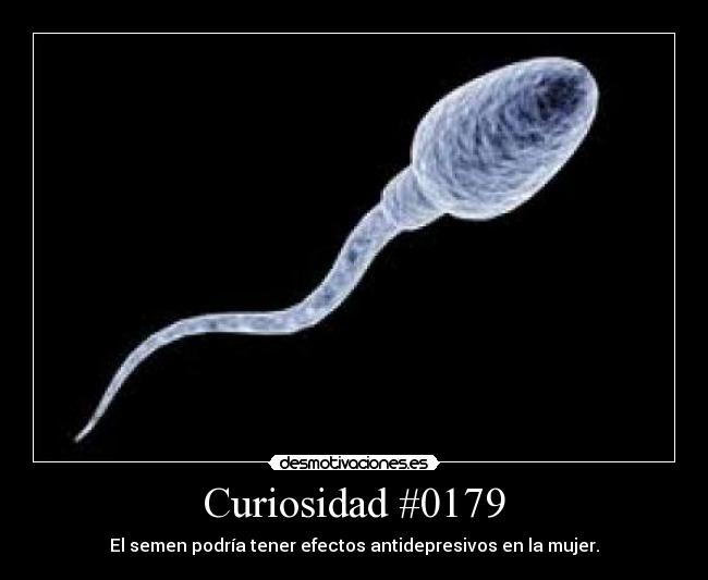 carteles semen podria tener efectos antidepresivos mujer desmotivaciones