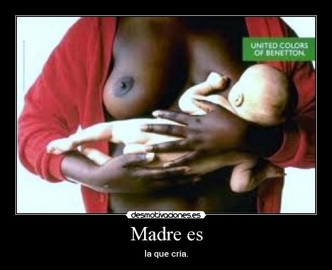 Madre es - 
