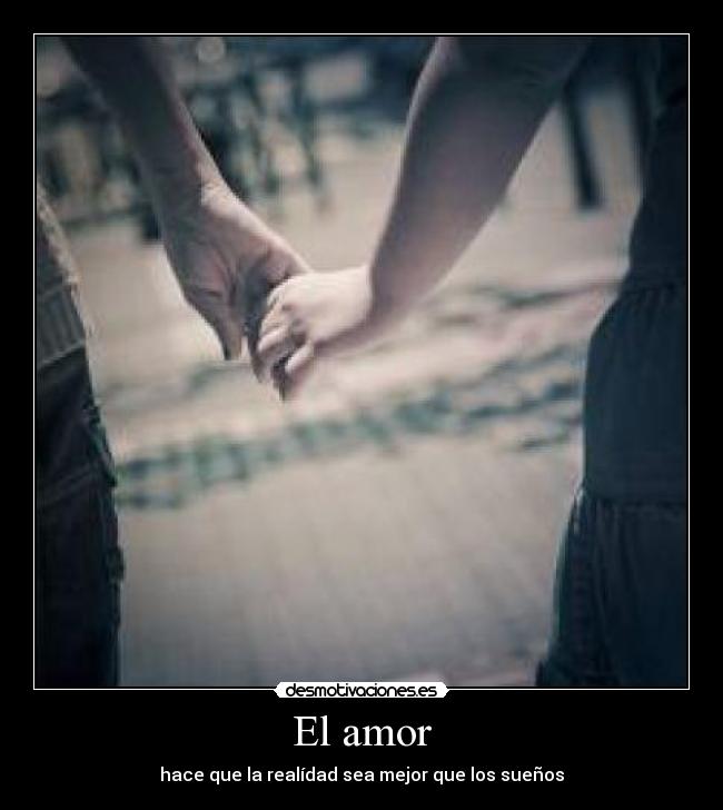 El amor - 