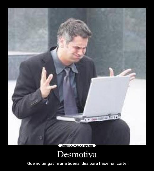 Desmotiva -