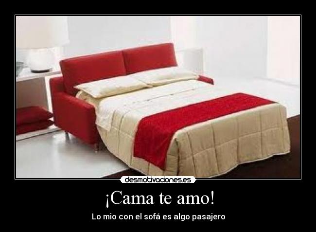 ¡Cama te amo! - 