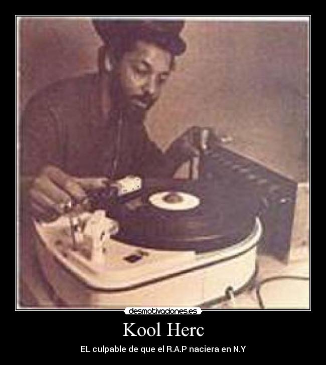 Kool Herc - EL culpable de que el R.A.P naciera en N.Y