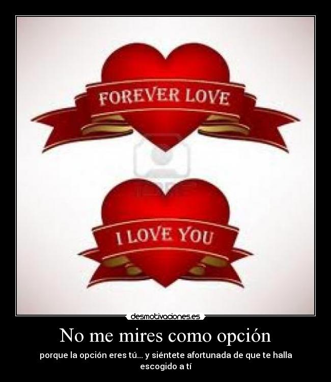 No me mires como opción - 