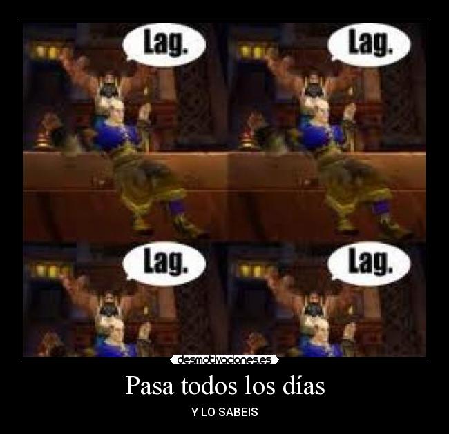 carteles gran verdad del wow desmotivaciones