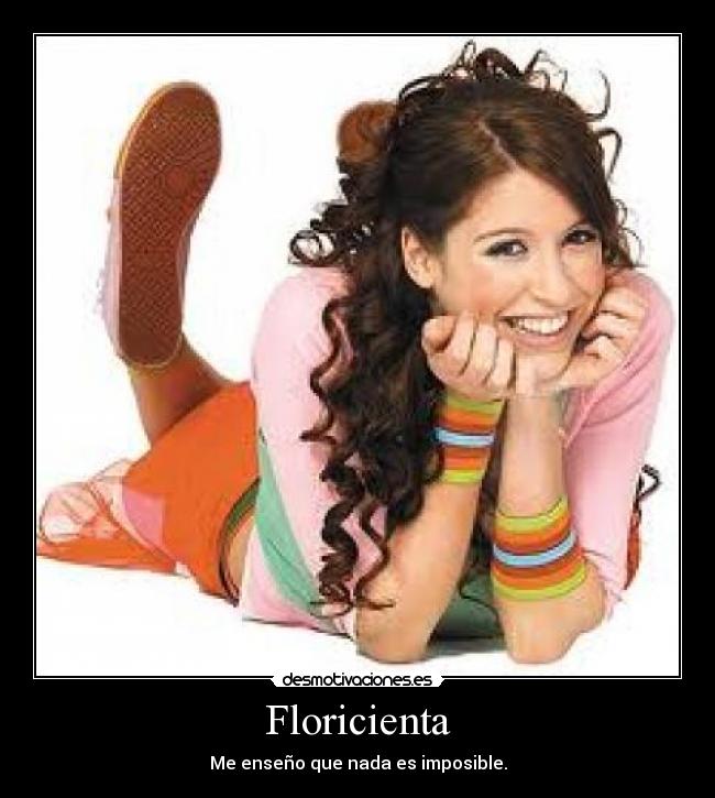 Floricienta Desmotivaciones