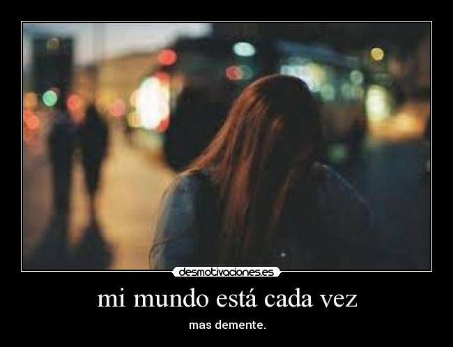 carteles mundo lovepocholate desmotivaciones