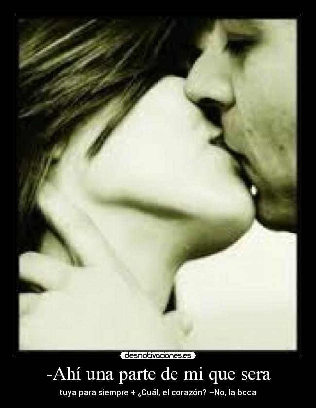 -Ahí una parte de mi que sera - 