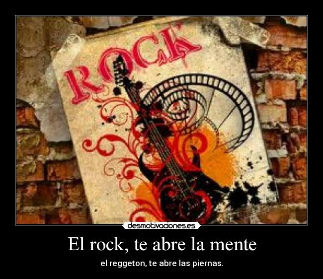 El rock, te abre la mente -