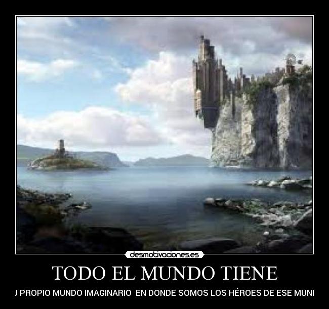 carteles mundo mundo desmotivaciones