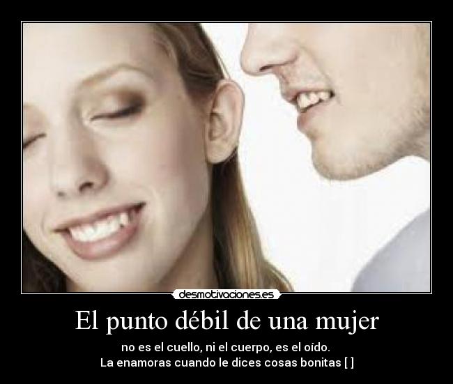 El punto débil de una mujer - 