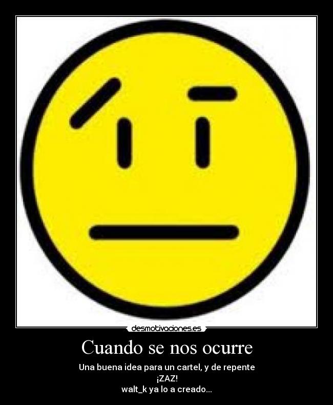 Cuando se nos ocurre -