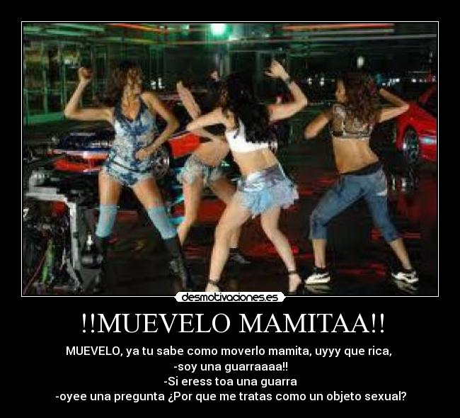 !!MUEVELO MAMITAA!! -