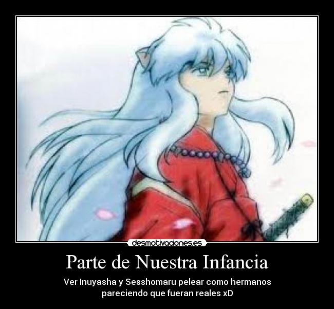 Parte de Nuestra Infancia -