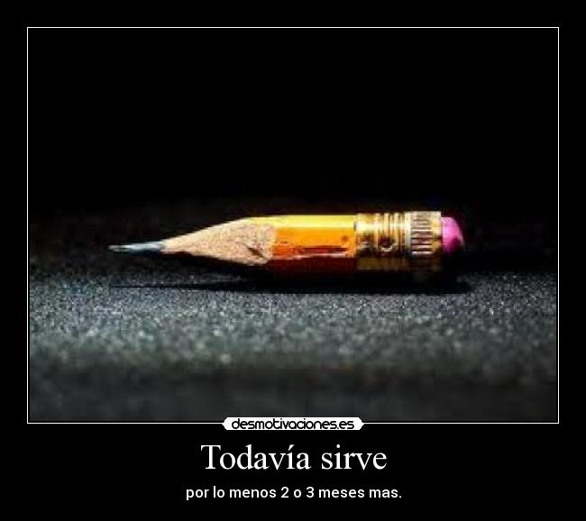 Todavía sirve - 