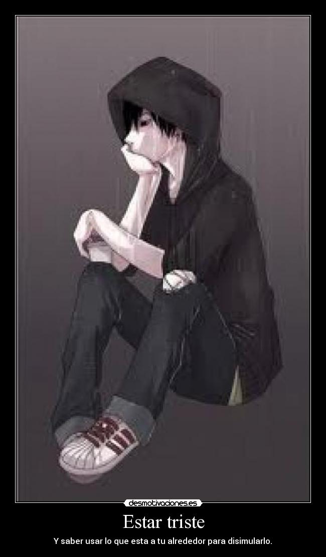 Estar triste -