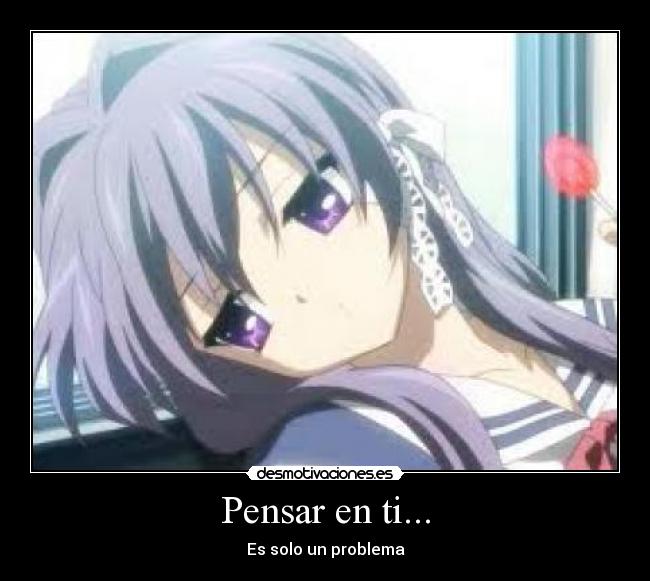 Pensar en ti... -