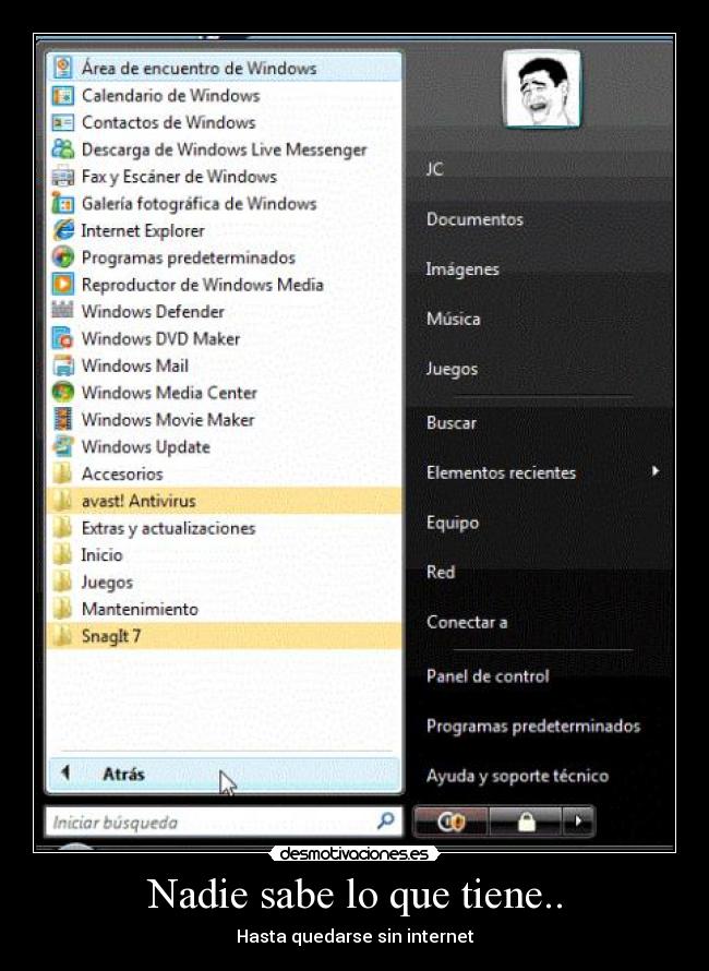 Nadie sabe lo que tiene.. -
