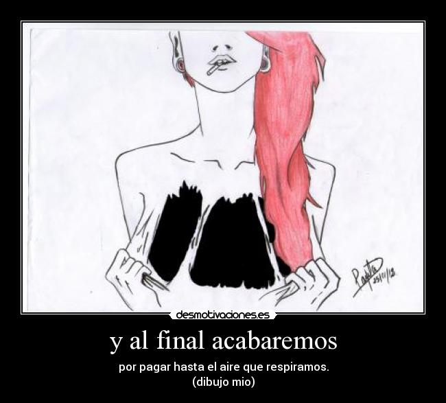 y al final acabaremos - 