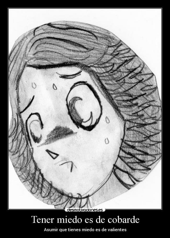 carteles miedo for desmotivaciones