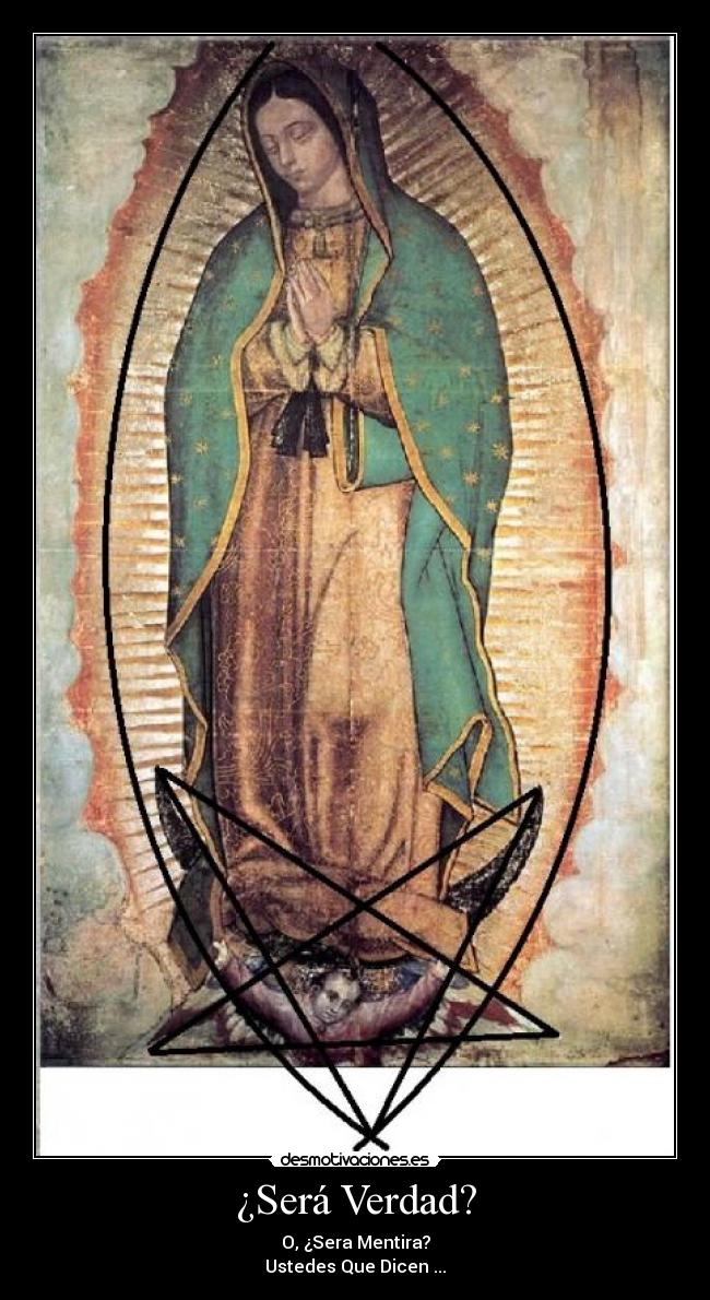 ¿Será Verdad? - O, ¿Sera Mentira?
Ustedes Que Dicen ...