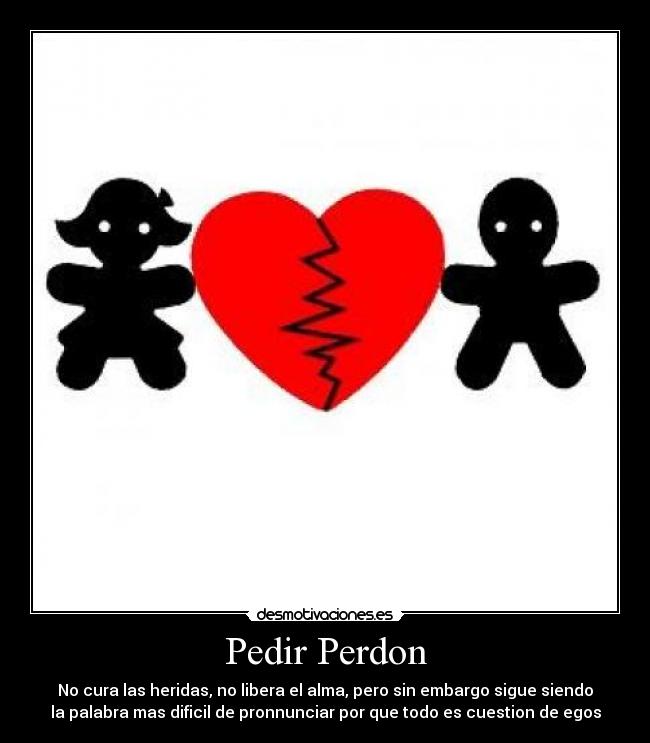 carteles perdon ego desmotivaciones