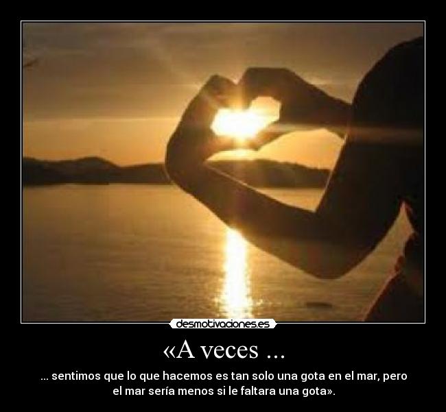 «A veces ... - 