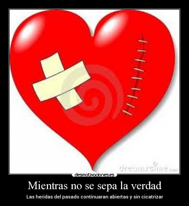 Mientras no se sepa la verdad -