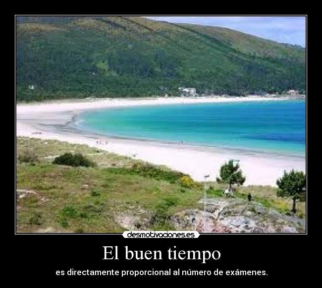 El buen tiempo -