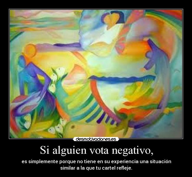 Si alguien vota negativo, - 