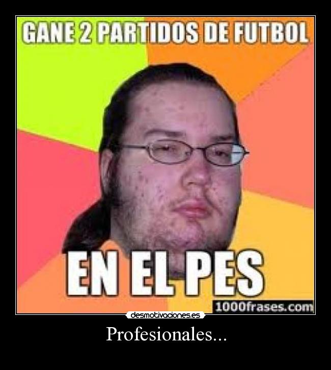 Profesionales... - 