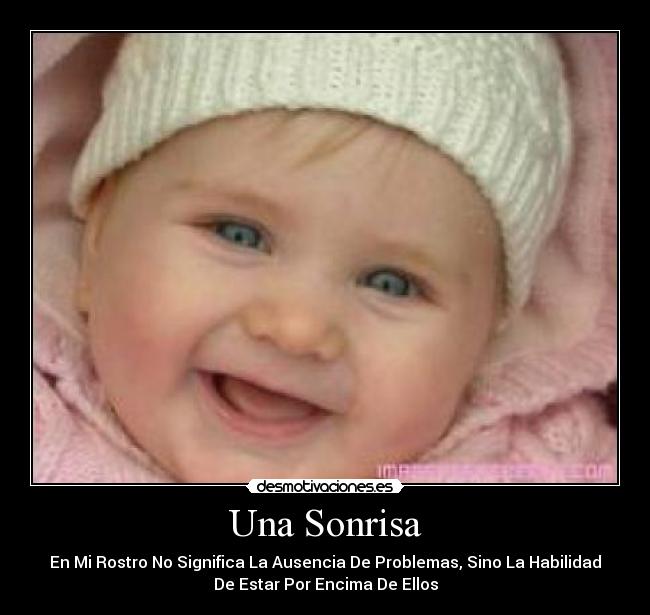 carteles sonrisa una sonrisa desmotivaciones