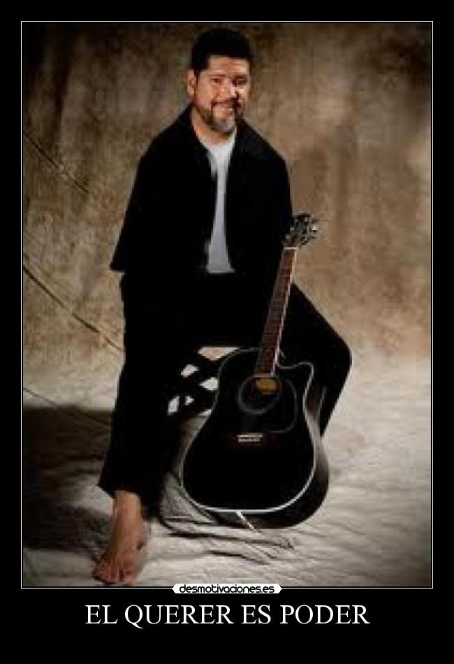 EL QUERER ES PODER -