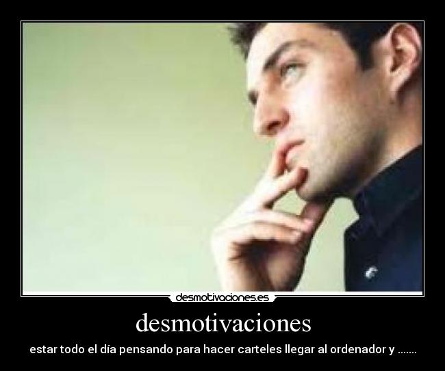 desmotivaciones -