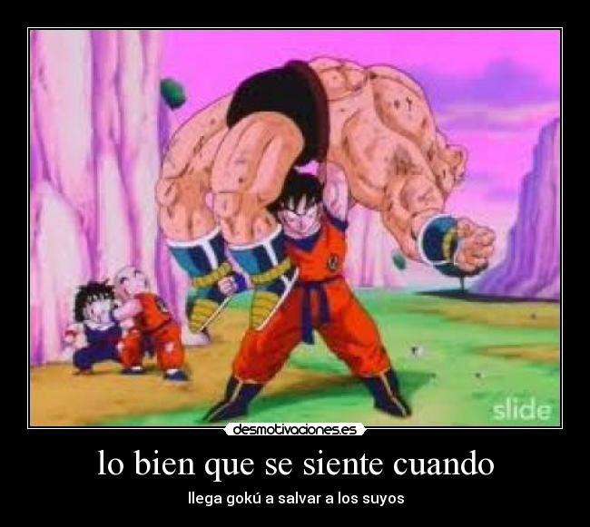 lo bien que se siente cuando -