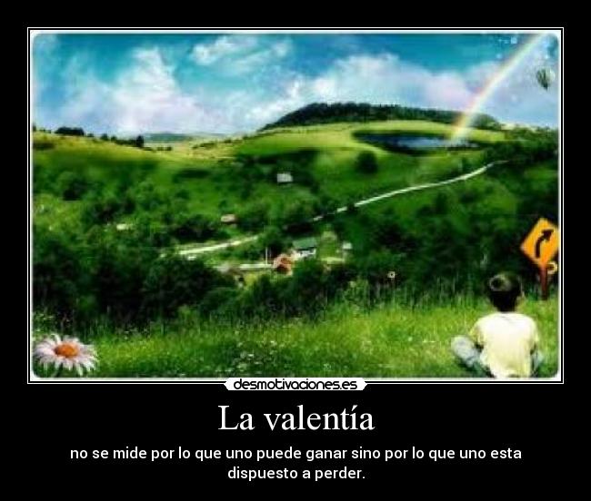 La valentía - 