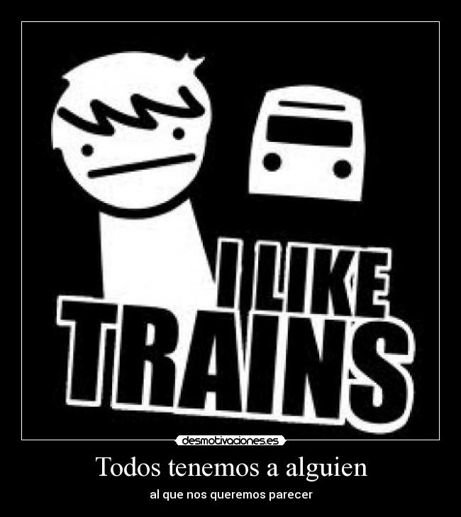 Todos tenemos a alguien - 