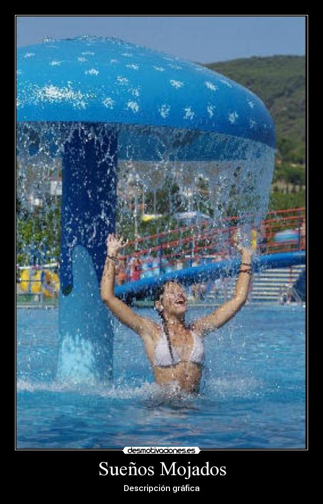 Sueños Mojados - 