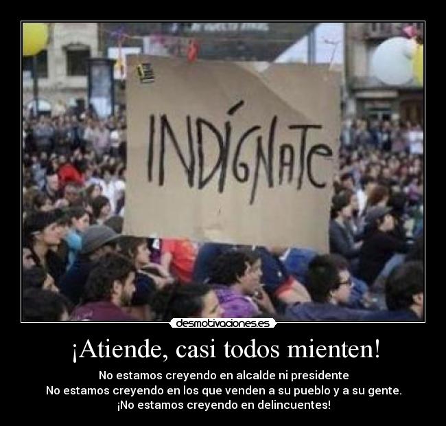 carteles mierda politicos estupidos retrasados luchemos llego hora desmotivaciones