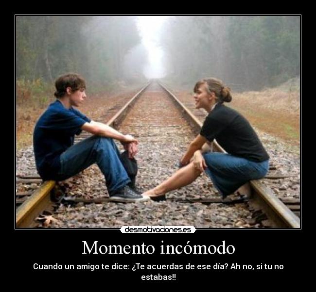 Momento incómodo -