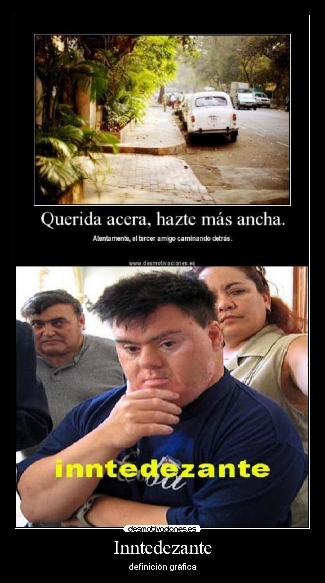 Inntedezante - definición gráfica