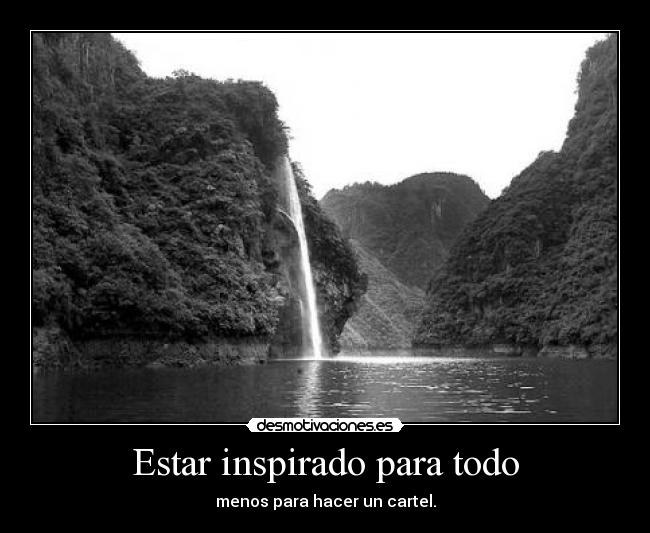 Estar inspirado para todo -