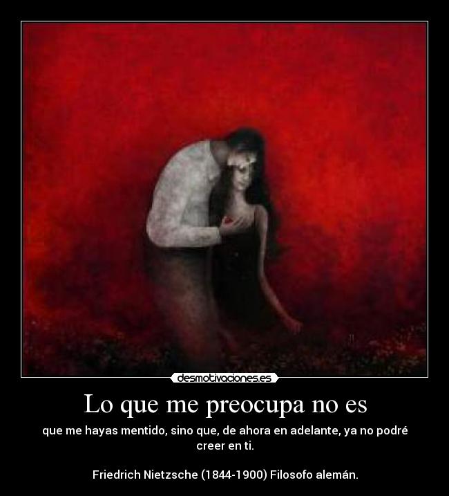 Lo que me preocupa no es - 