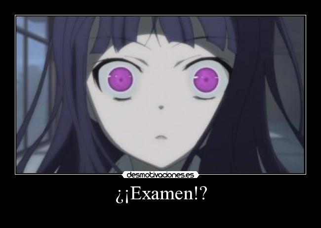 ¿¡Examen!? -