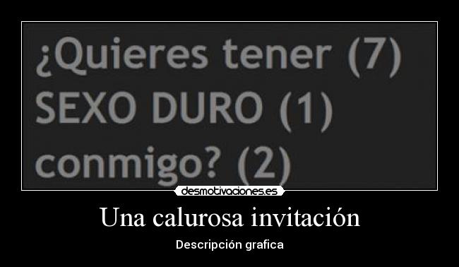 Una calurosa invitación - 