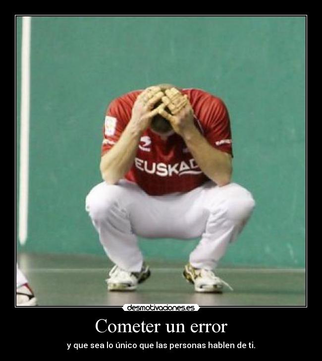 Cometer un error - 
