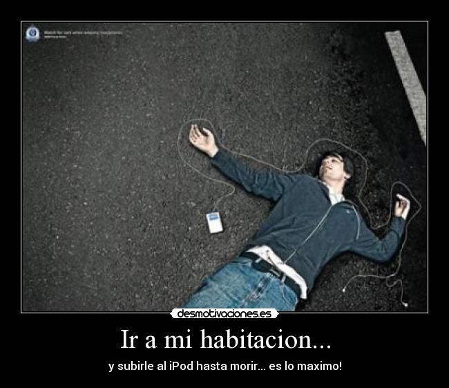 Ir a mi habitacion... - 