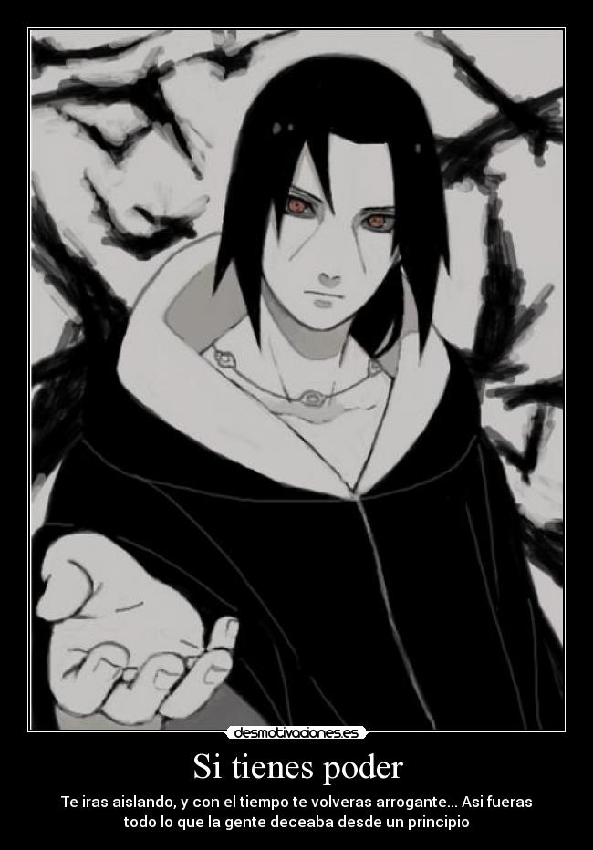 Si tienes poder -