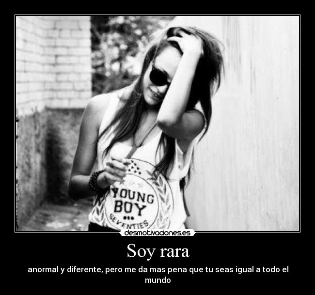 Soy rara - 